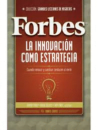 INNOVACION COMO ESTRATEGIA, LA: