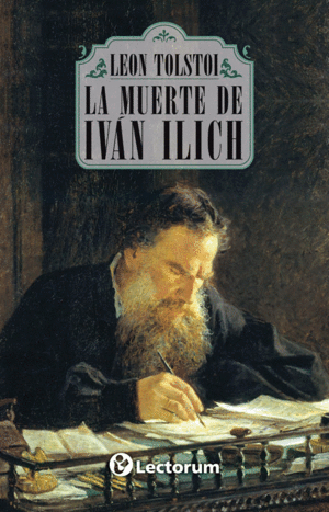 MUERTE DE IVAN ILICH / LEON TOLSTOI