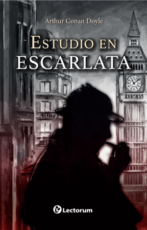 ESTUDIO EN ESCARLATA / ARTHUR CONAN DOYLE