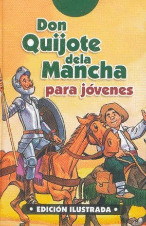 DON QUIJOTE DE LA MANCHA PARA JOVENES