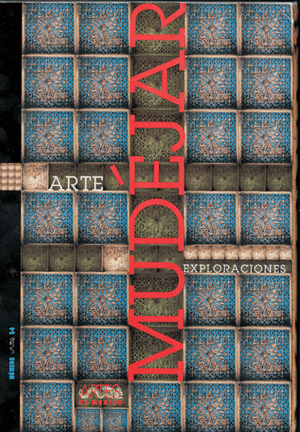 MUDEJAR ARTE EXPLORACION.