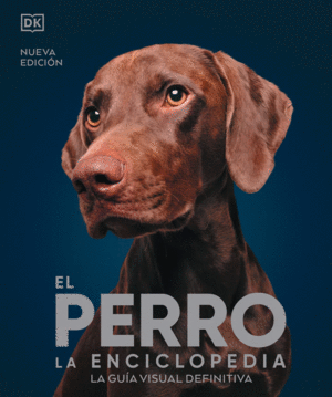 PERRO LA ENCICLOPEDIA, EL: