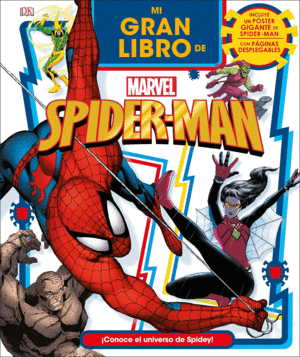 MI GRAN LIBRO DE SPIDERMAN