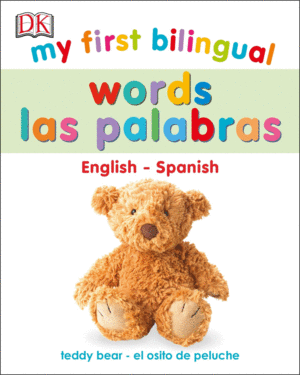 MY FIRST BILINGUAL. WORDS