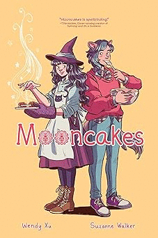 MOONCAKES / SUZANNE WALKER ; WENDY XU (ILLUSTRATOR)