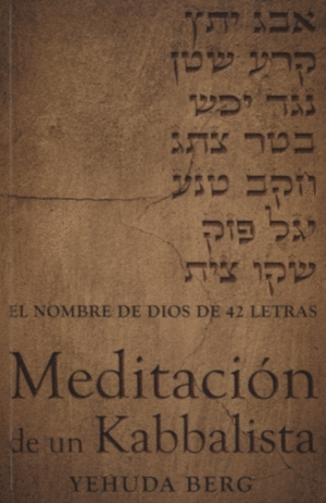 MEDITACION DE UN KABBALISTA