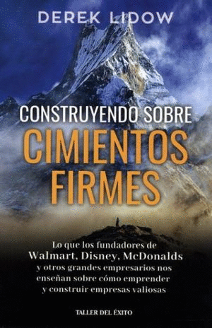 CONSTRUYENDO SOBRE CIMIENTOS FIRMES