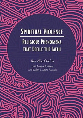 SPIRITUAL VIOLENCE :
