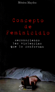 CONCEPTO DE FEMINICIDIO :