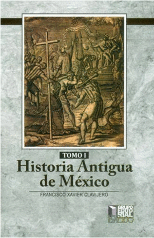 HISTORIA ANTIGUA DE MEXICO
