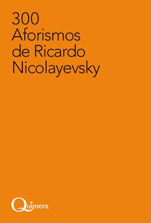 300 AFORISMOS DE RICARDO NICOLAYEVSKY