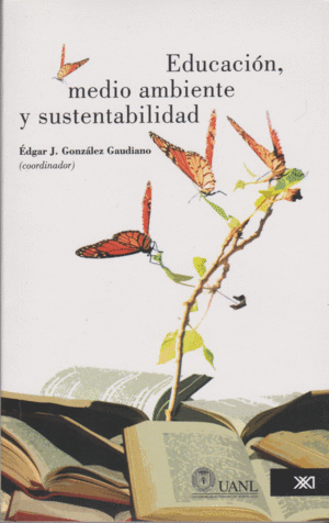 EDUCACION, MEDIO AMBIENTE Y SUSTENTABILIDAD.