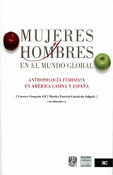 MUJERES Y HOMBRES EN EL MUNDO GLOBAL: