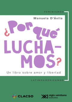¿POR QUE LUCHAMOS?