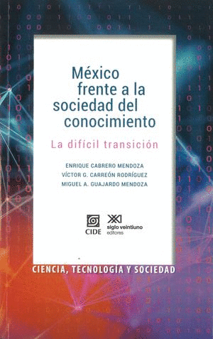 MEXICO FRENTE A LA SOCIEDAD DEL CONOCIMIENTO