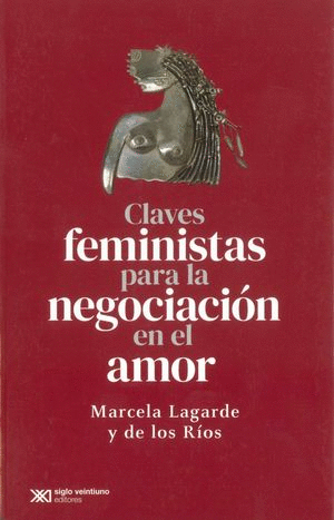 CLAVES FEMINISTAS PARA LA NEGOCIACIÓN EN EL AMOR