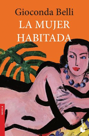 MUJER HABITADA, LA / GIOCONDA BELLI