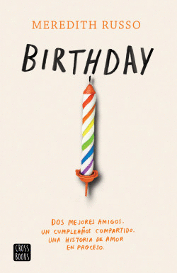 BIRTHDAY / MEREDITH RUSSO