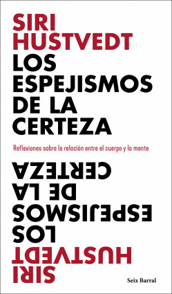 ESPEJISMOS DE LA CERTEZA, LOS :