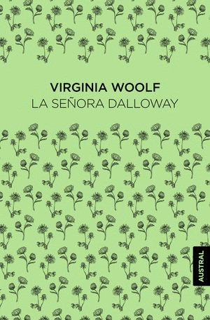SEÑORA DALLOWAY, LA / VIRGINIA WOOLF
