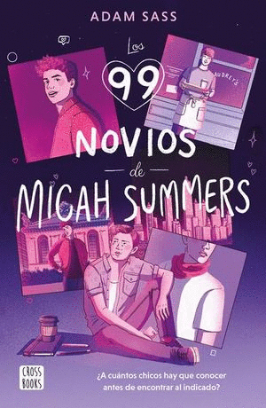 99 NOVIOS DE MICAH SUMMERS, LOS / ADAM SASS
