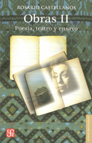 OBRAS II. POESIA, TEATRO Y ENSAYO