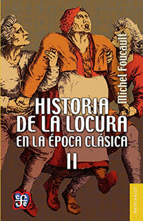 HISTORIA DE LA LOCURA II