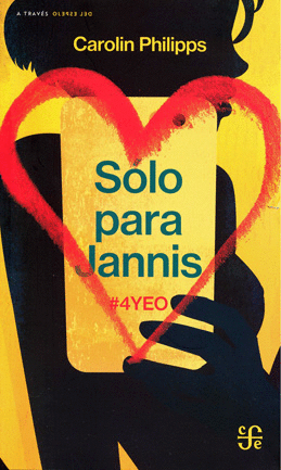 SOLO PARA JANNIS. #4YEO