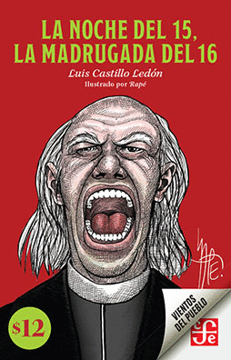 NOCHE DEL 15, LA MADRUGADA DEL 16, LA / LUIS CASTILLO LEDON