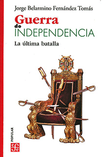 GUERRA DE INDEPENDENCIA :