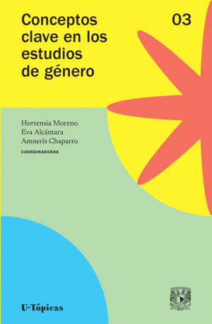 CONCEPTOS CLAVE EN LOS ESTUDIOS DE GENERO 3