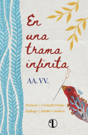EN UNA TRAMA INFINITA