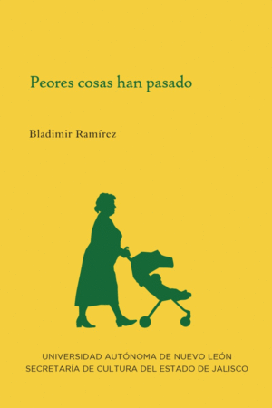 PEORES COSAS HAN PASADO / BLADIMIR RAMIREZ