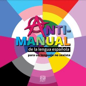 ANTIMANUAL DE LA LENGUA ESPAÑOLA :