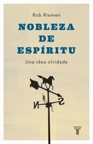 NOBLEZA DE ESPIRITU.