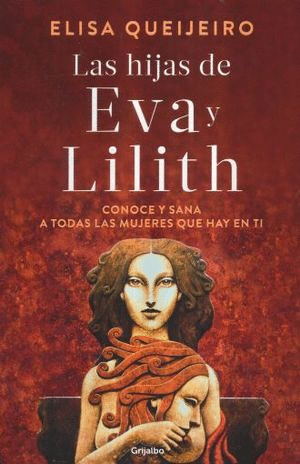 HIJAS DE EVA Y LILITH, LAS