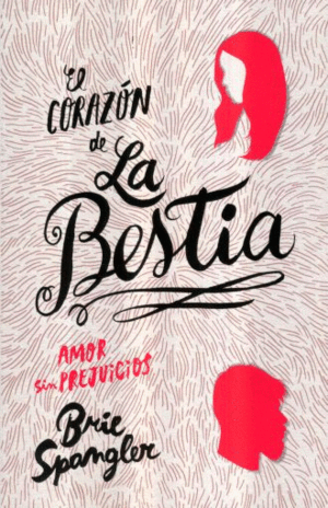 CORAZON DE LA BESTIA, EL