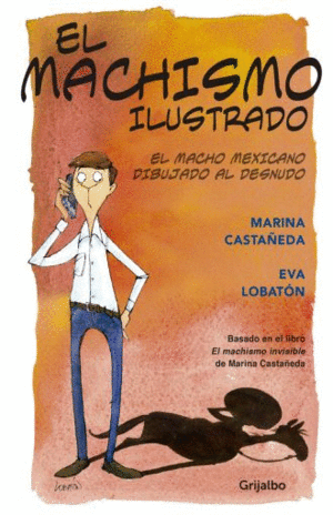 MACHISMO ILUSTRADO, EL