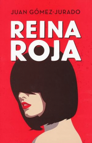 REINA ROJA, LA