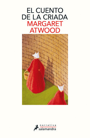 CUENTO DE LA CRIADA, EL / MARGARET ATWOOD