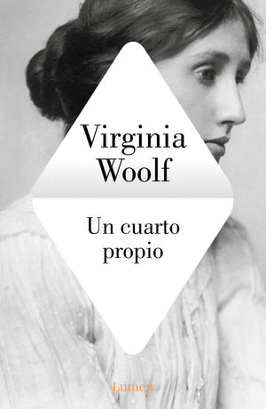 UN CUARTO PROPIO / VIRGINIA WOOLF