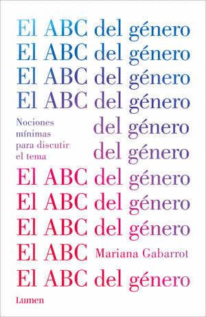 ABC DEL GENERO, EL / MARIANA GABARROT
