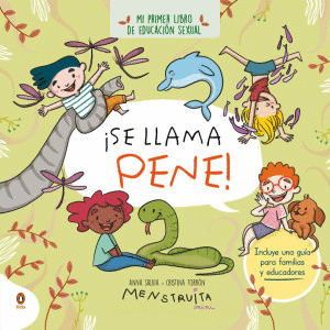 SE LLAMA PENE / ANNA SALVIA; CRISTINA TORRON