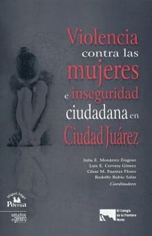 VIOLENCIA CONTRA LAS MUJERES E INSEGURIDAD CIUDADANA EN CIUD