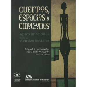 CUERPOS, ESPACIOS Y EMOCIONES :