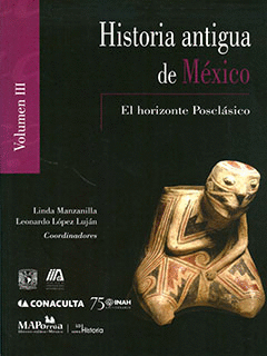 HISTORIA ANTIGUA DE MEXICO :