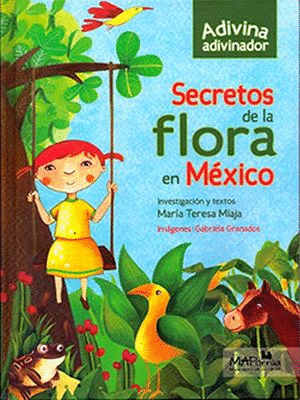 SECRETOS DE LA FLORA EN MEXICO.