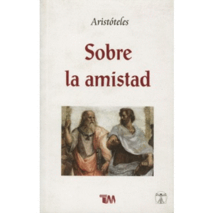 SOBRE LA AMISTAD