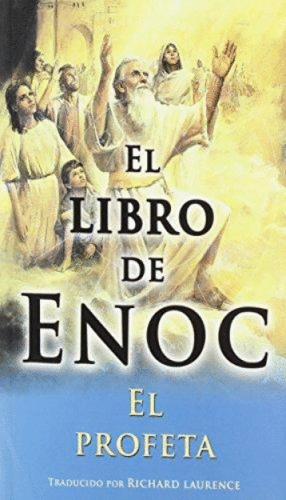 LIBRO DE ENOC, EL  EL PROFETA