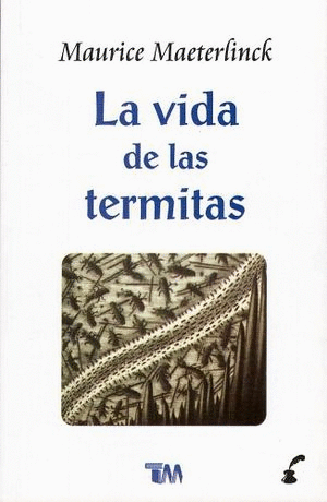 VIDA DE LAS TERMITAS, LA